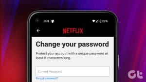 How to Change or Reset Netflix Password on Mobile and Desktop