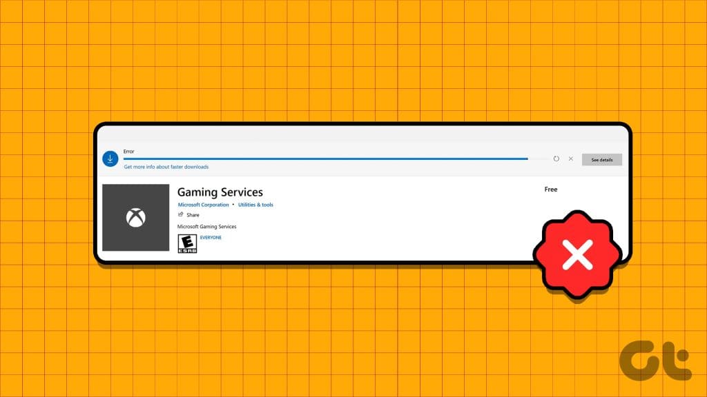 Top 7 Ways to Fix Gaming Services Wont Update on Windows