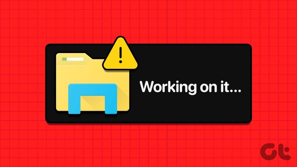 Top_Ways_to_Fix_File_Explorer_Stuck_at_Working_on_It_Message_Error