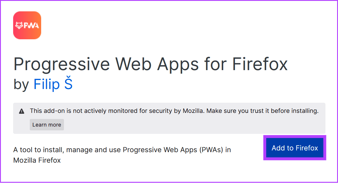 Choose Add to Firefox to add the PWA extension for Firefox 1